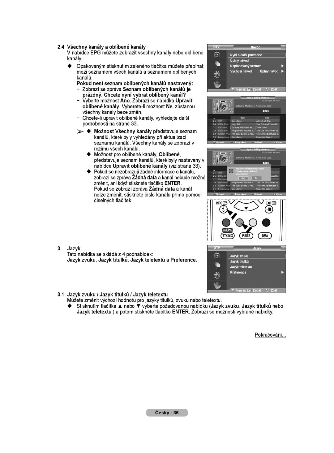 Samsung WMN5090A user manual Všechny kanály a oblíbené kanály, Kanálů, Prázdný. Chcete nyní vybrat oblíbený kanál?, Jazyk 