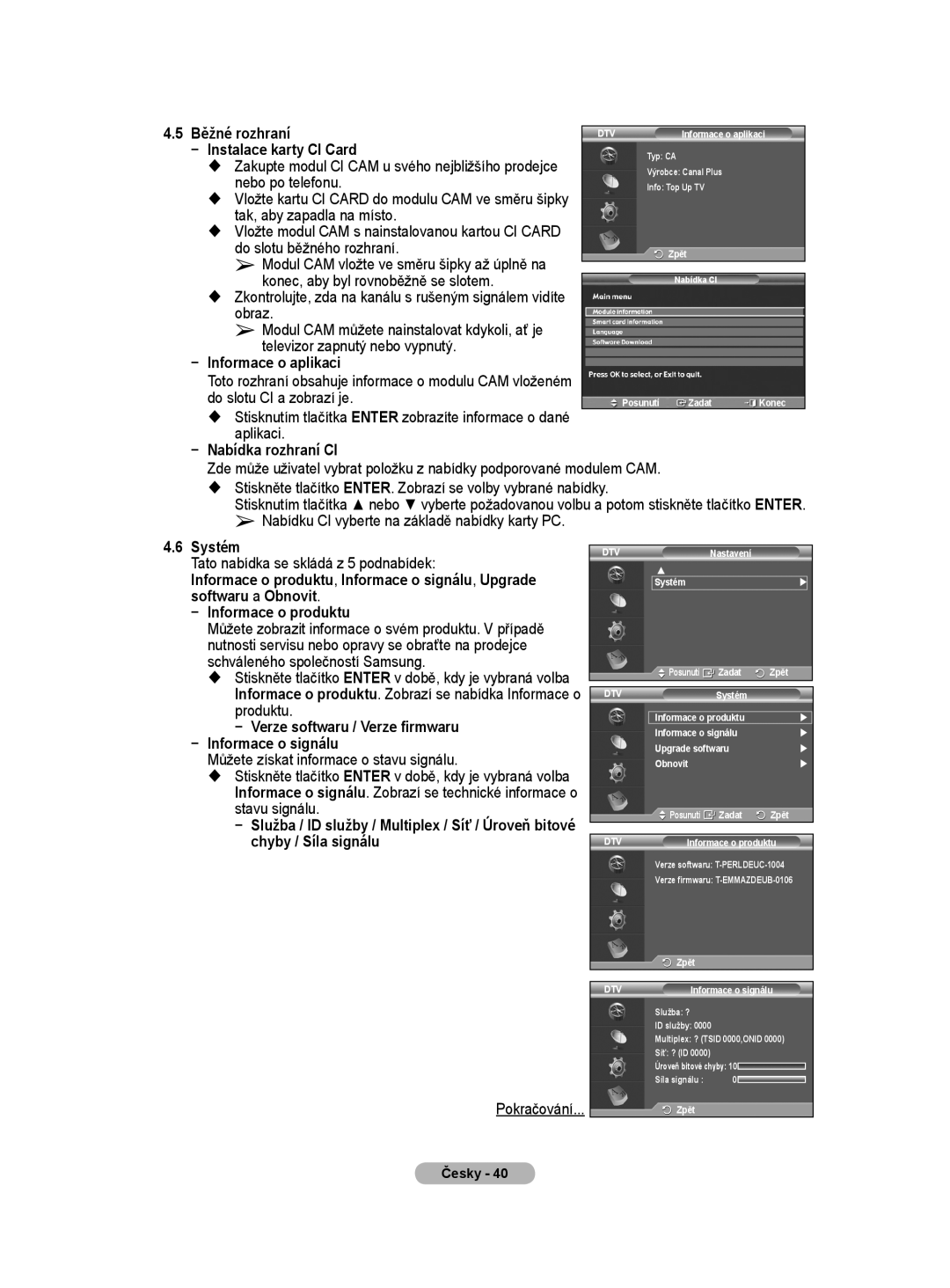 Samsung WMN5090A user manual Běžné rozhraní, Instalace karty CI Card, Nebo po telefonu, Tak, aby zapadla na místo 