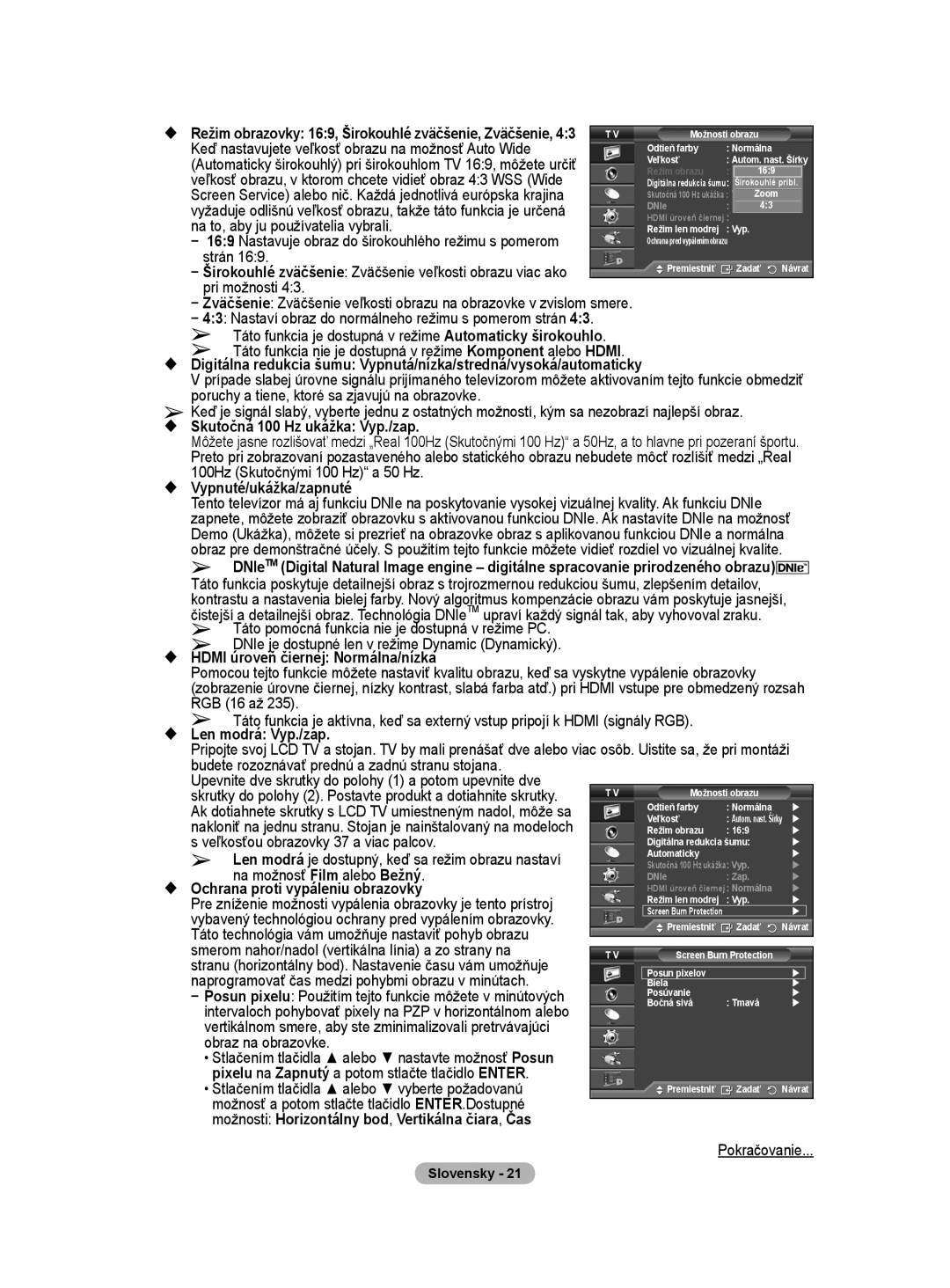 Samsung WMN5090A Skutočná 100 Hz ukážka Vyp./zap,  Vypnuté/ukážka/zapnuté,  Hdmi úroveň čiernej Normálna/nízka 