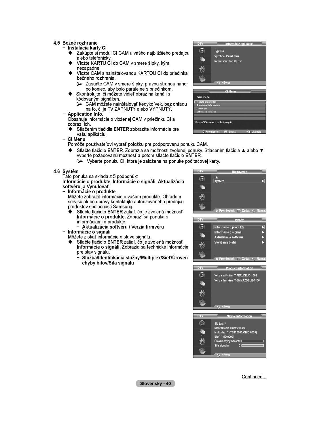 Samsung WMN5090A user manual Bežné rozhranie, Inštalácia karty CI, Alebo telefonicky 