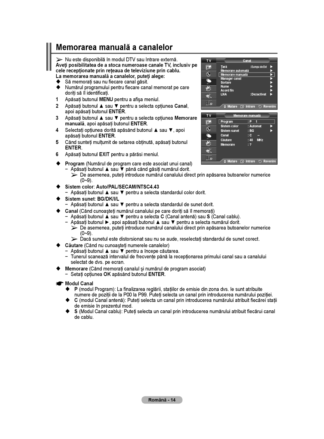 Samsung WMN5090A user manual Memorarea manuală a canalelor 