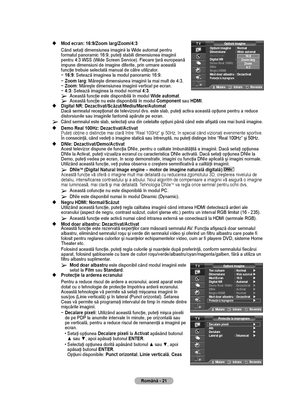 Samsung WMN5090A  Mod ecran 169/Zoom larg/Zoom/43, Când setaţi dimensiunea imaginii la Wide automat pentru, Ecran 