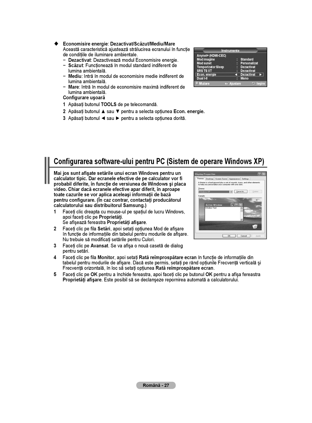 Samsung WMN5090A user manual  Economisire energie Dezactivat/Scăzut/Mediu/Mare, De condiţiile de iluminare ambientale 