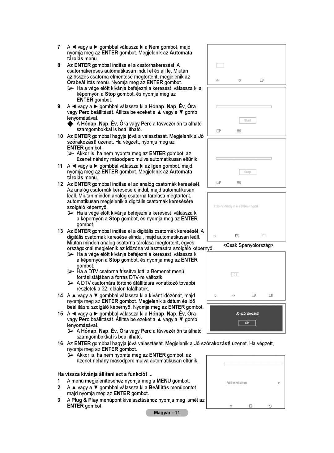 Samsung WMN5090A Tárolás menü, Ha vissza kívánja állítani ezt a funkciót, Menü megjelenítéséhez nyomja meg a Menu gombot 