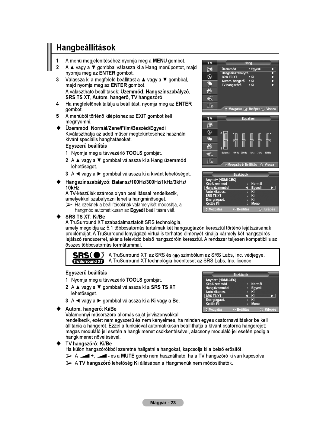 Samsung WMN5090A user manual Hangbeállítások 