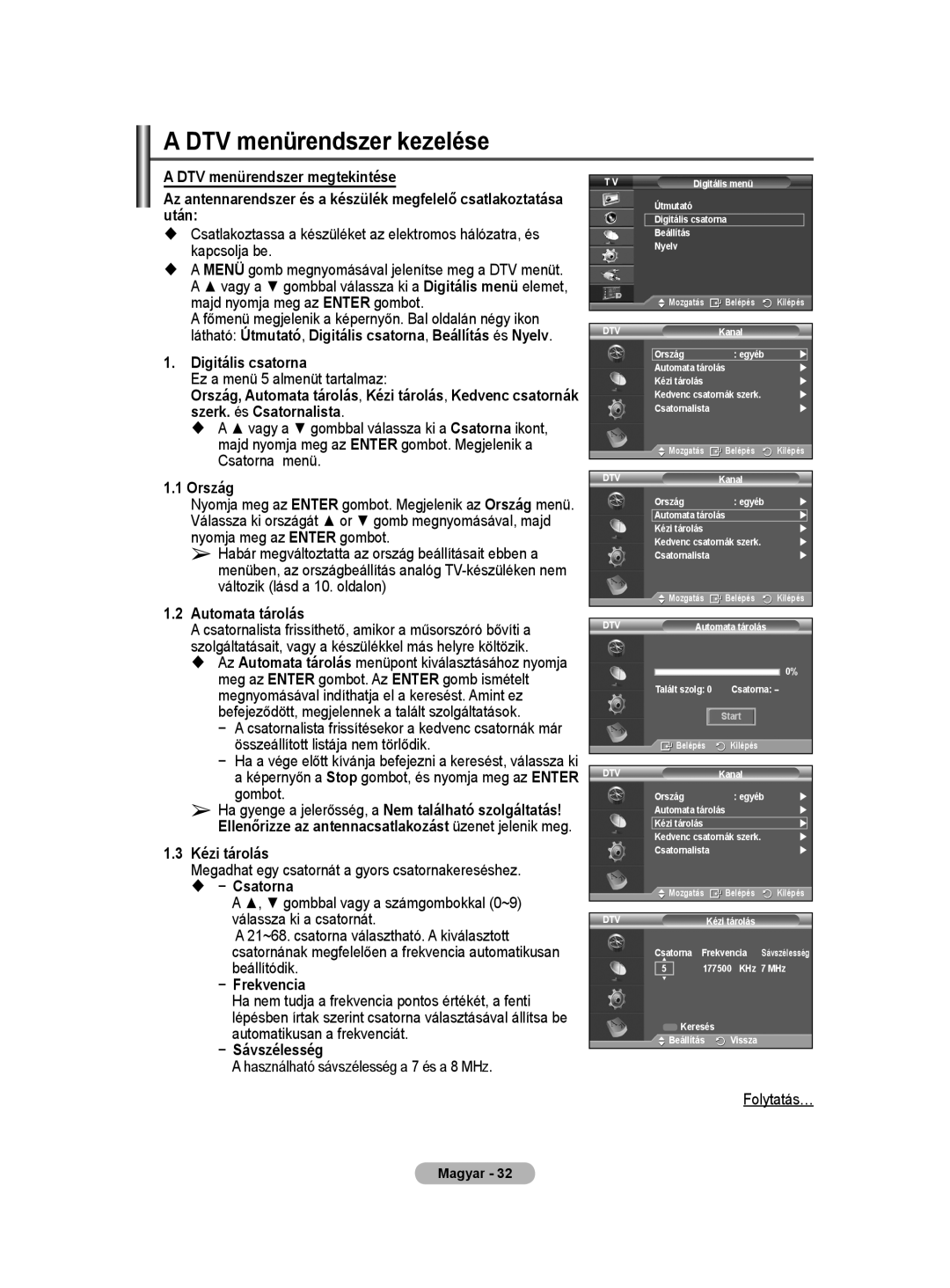 Samsung WMN5090A user manual DTV menürendszer kezelése, Digitális csatorna,  − Csatorna, Frekvencia, Sávszélesség 