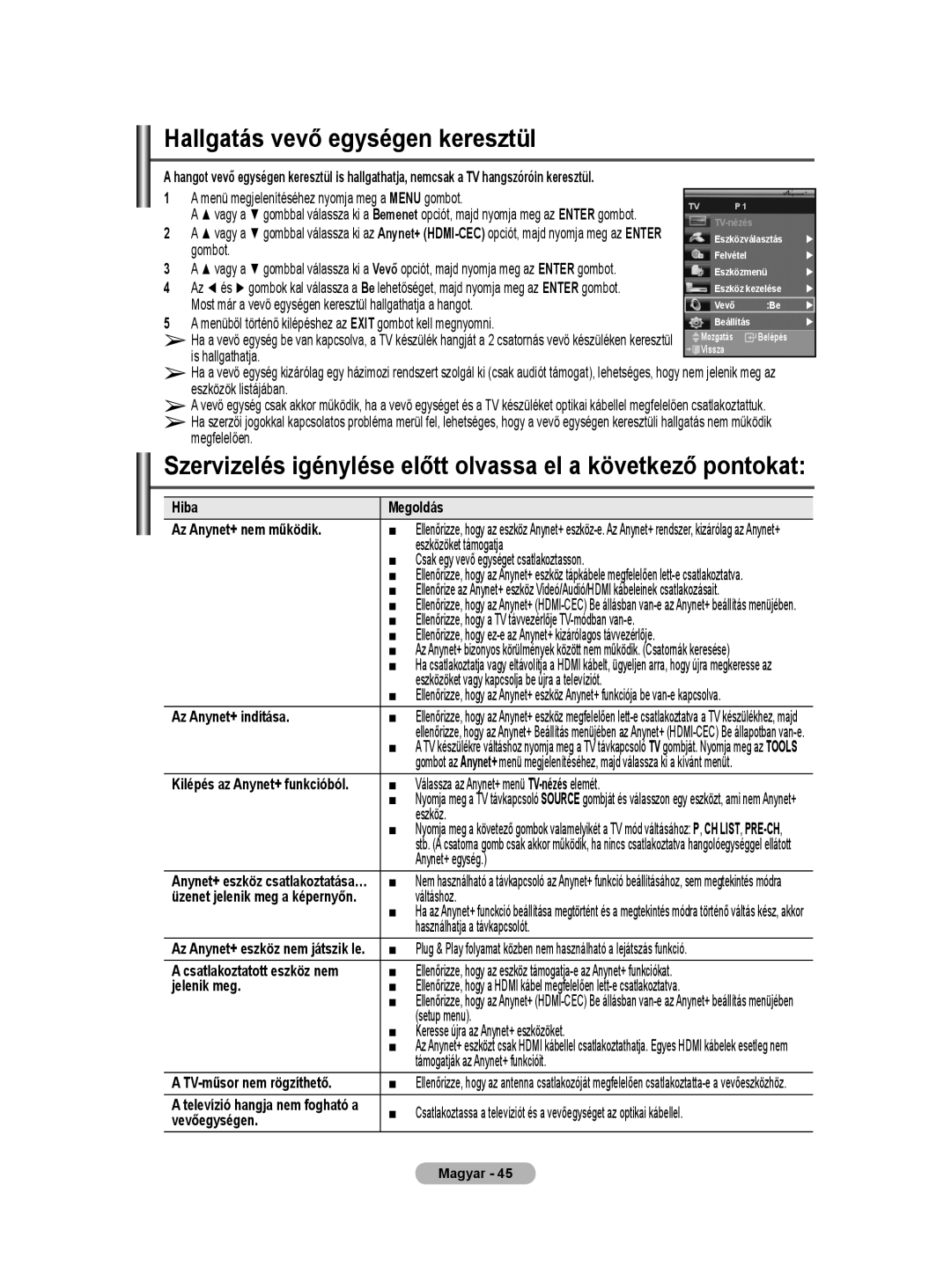 Samsung WMN5090A user manual Hallgatás vevő egységen keresztül, Szervizelés igénylése előtt olvassa el a következő pontokat 