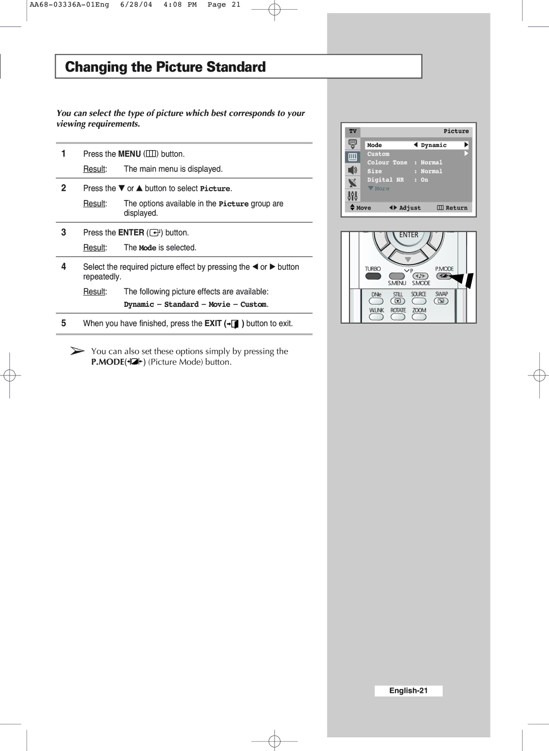 Samsung WS-32M206V manual Changing the Picture Standard, Dynamic Standard Movie Custom 