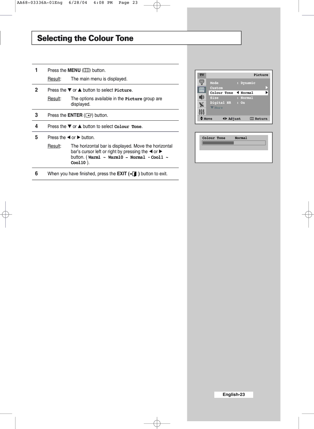 Samsung WS-32M206V manual Selecting the Colour Tone 