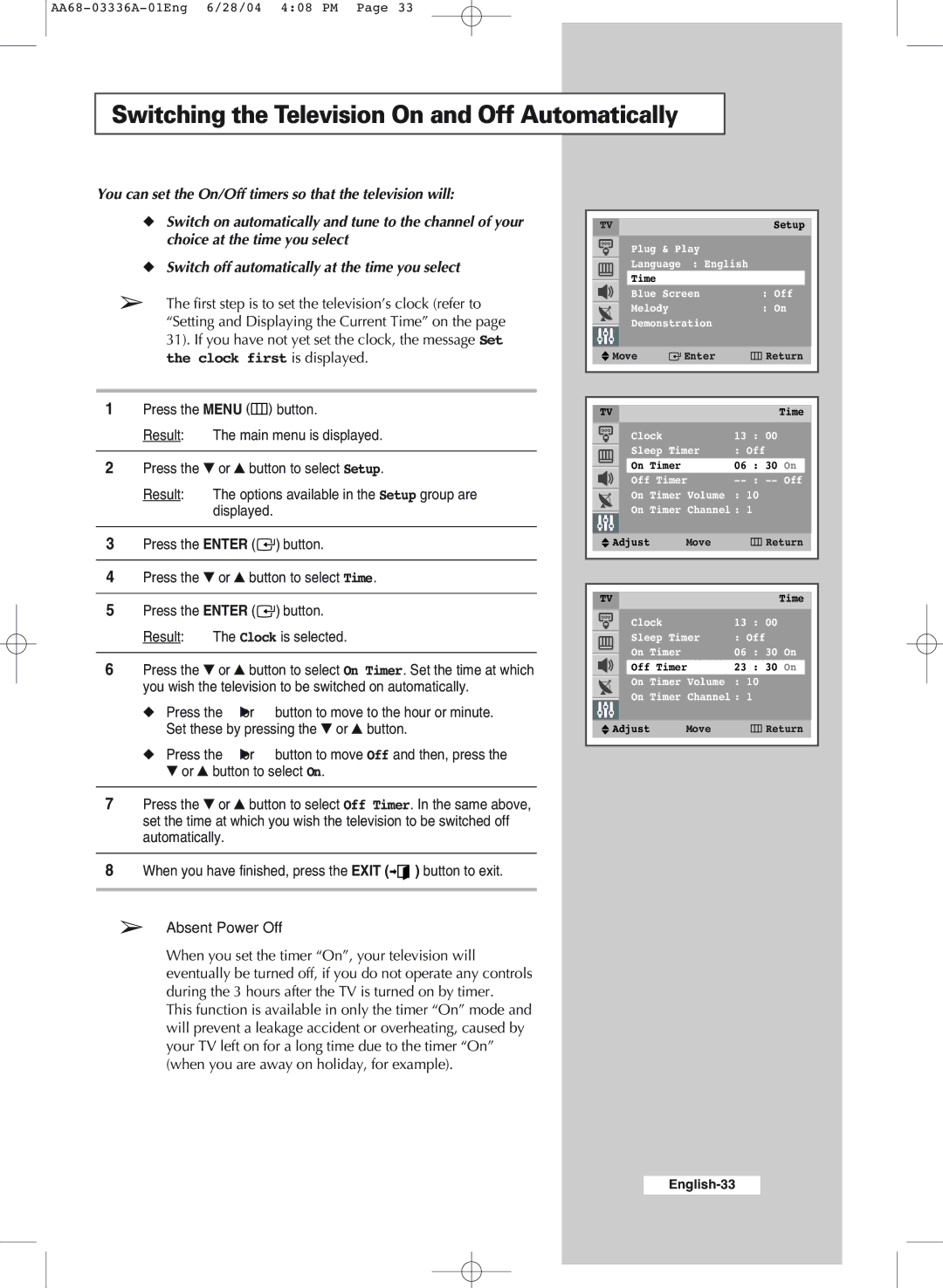 Samsung WS-32M206V manual Switching the Television On and Off Automatically, Absent Power Off 