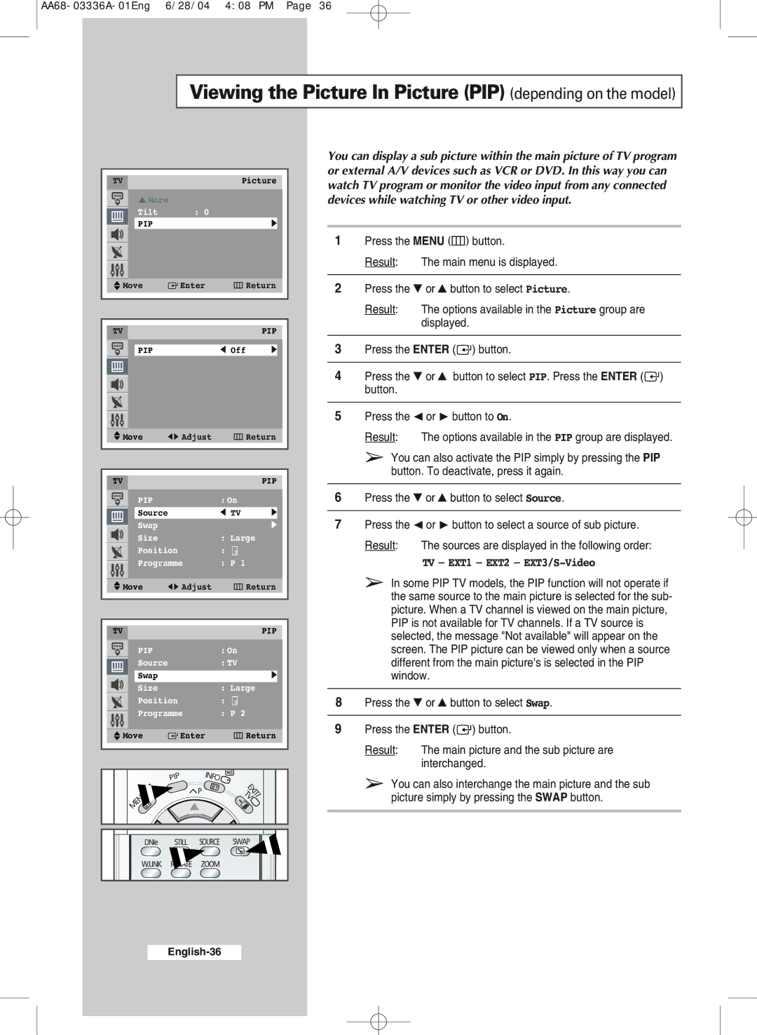 Samsung WS-32M206V manual Viewing the Picture In Picture PIP depending on the model, TV EXT1 EXT2 EXT3/S-Video 