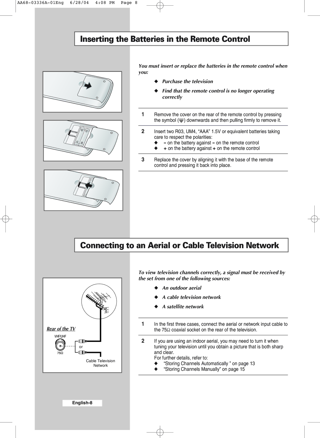 Samsung WS-32M206V Inserting the Batteries in the Remote Control, Connecting to an Aerial or Cable Television Network 