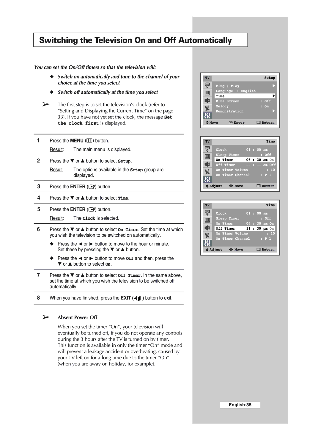 Samsung CS29A6SP, WS32A11SP, WS32A11SS, CS29A11SP manual Switching the Television On and Off Automatically, Absent Power Off 