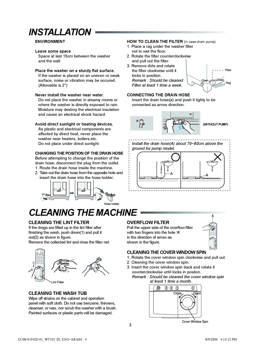 Samsung WT11J7NW/YL, WT10J7NW/YL, WT10J7PEW1/YAK, WT12J7IW1/XSG manual Installation, Cleaning the Machine 