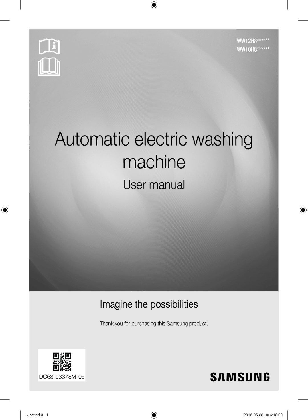 Samsung WW10H8420EW/YL manual Automatic electric washing Machine 