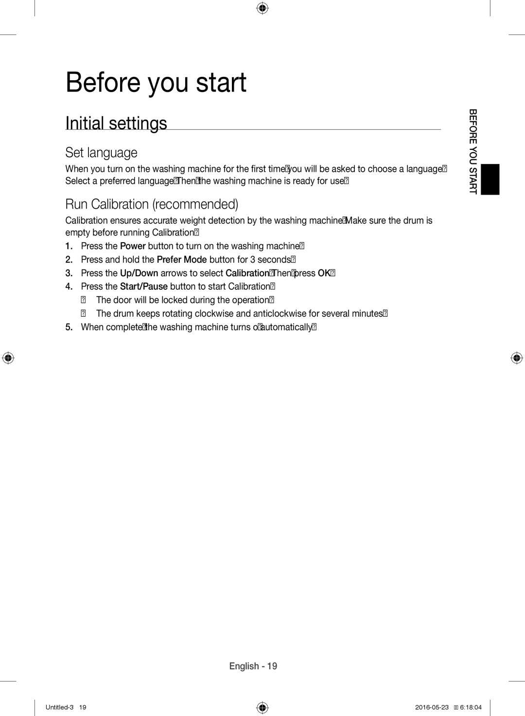 Samsung WW10H8420EW/YL manual Initial settings, Set language, Run Calibration recommended 