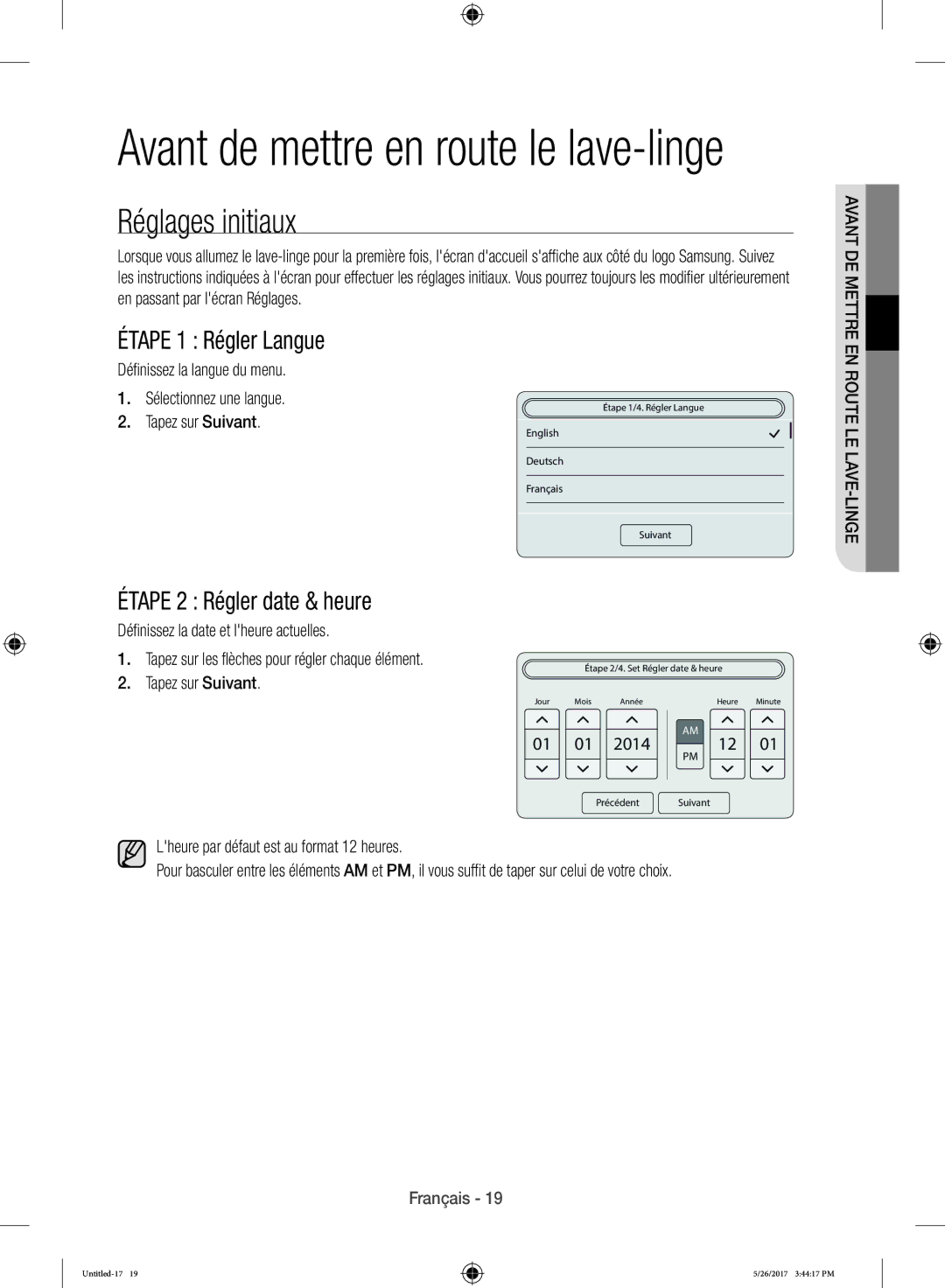 Samsung WW10H9400EW/ET manual Réglages initiaux, Étape 1 Régler Langue, Étape 2 Régler date & heure 