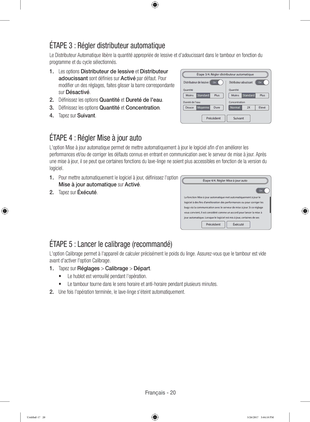 Samsung WW10H9400EW/ET manual Étape 3 Régler distributeur automatique, Étape 4 Régler Mise à jour auto, Tapez sur Éxécuté 