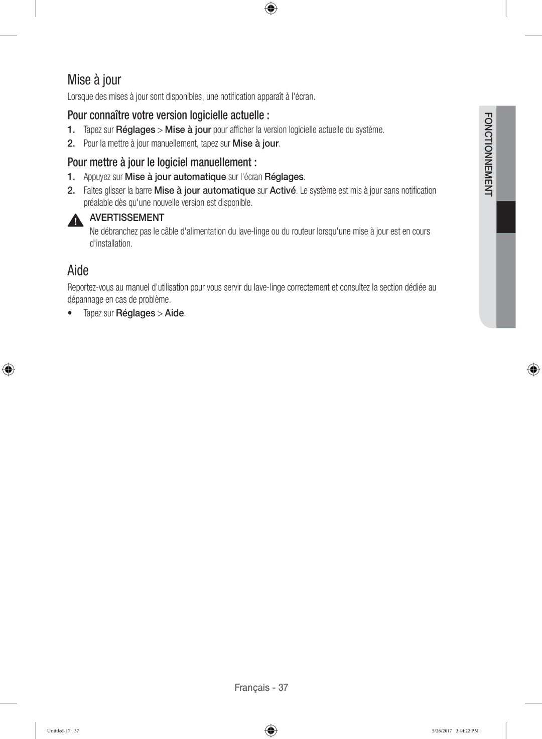 Samsung WW10H9400EW/ET manual Mise à jour, Aide, Pour connaître votre version logicielle actuelle 