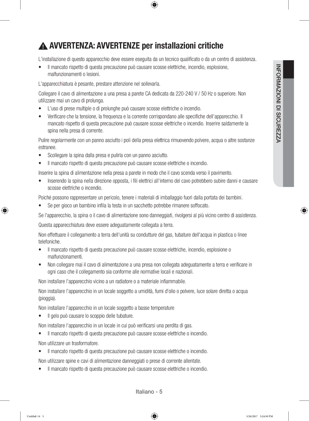 Samsung WW10H9400EW/ET manual Avvertenza Avvertenze per installazioni critiche 