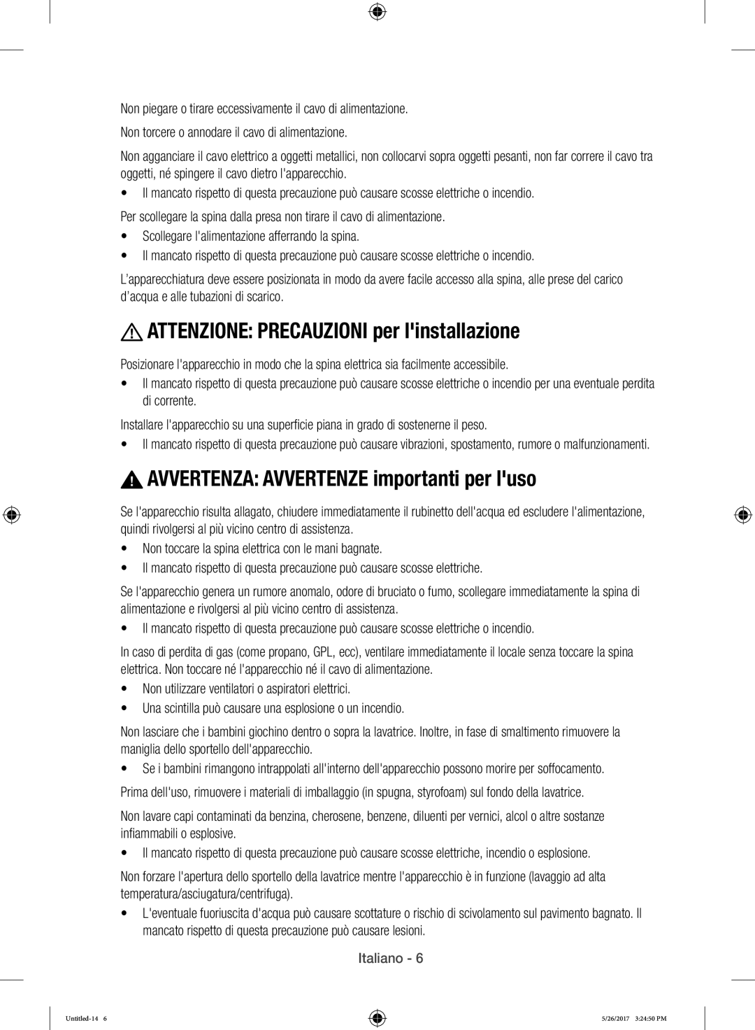 Samsung WW10H9400EW/ET manual Attenzione Precauzioni per linstallazione 