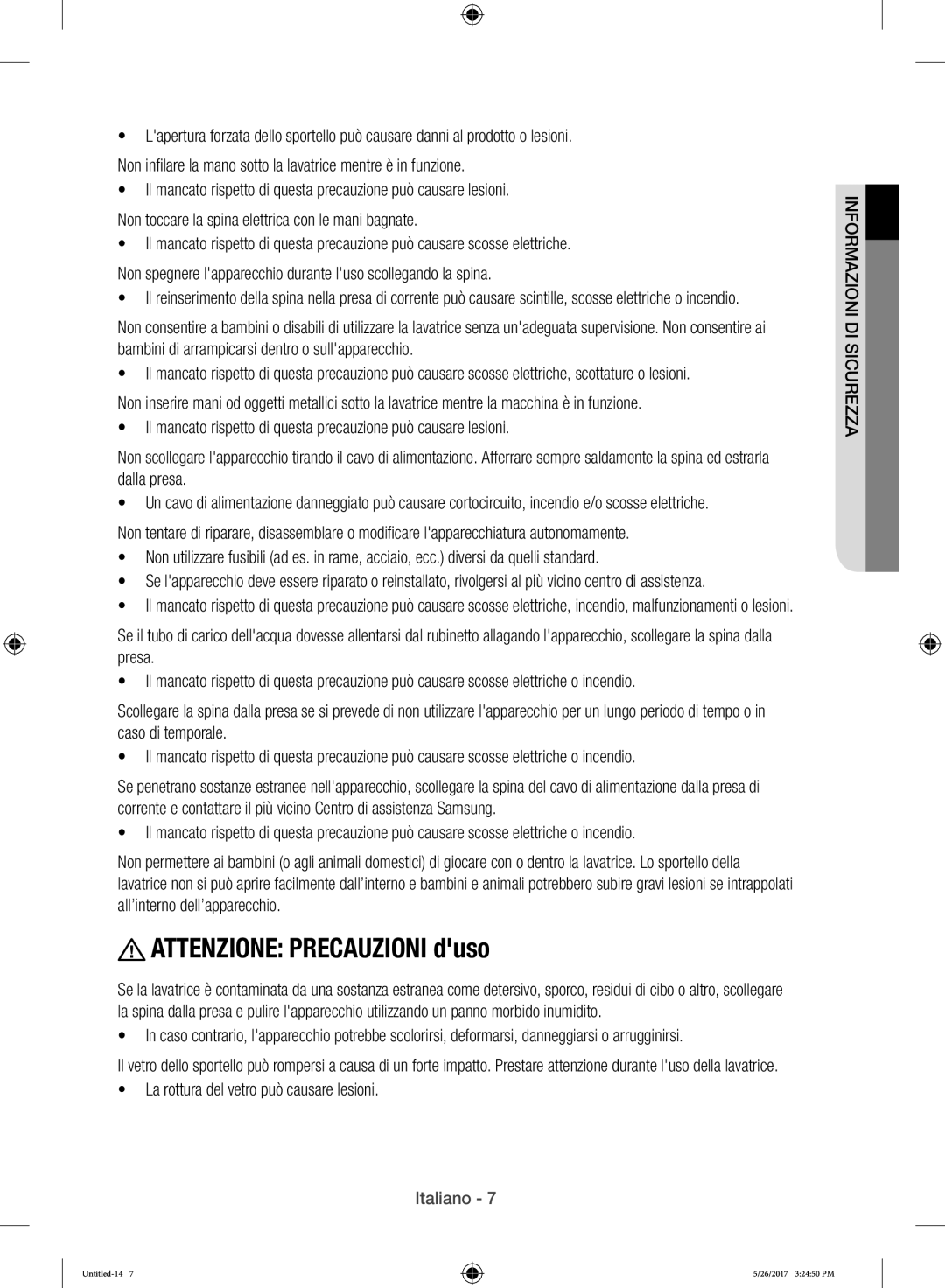 Samsung WW10H9400EW/ET manual Attenzione Precauzioni duso, La rottura del vetro può causare lesioni 