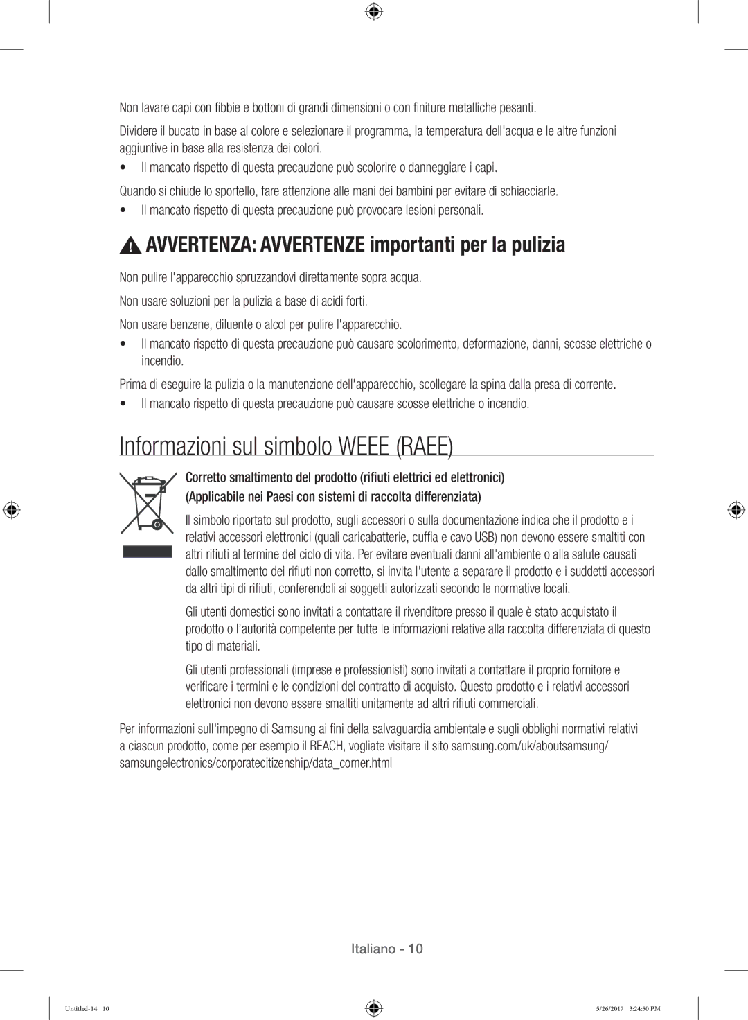 Samsung WW10H9400EW/ET manual Informazioni sul simbolo Weee Raee, Avvertenza Avvertenze importanti per la pulizia 