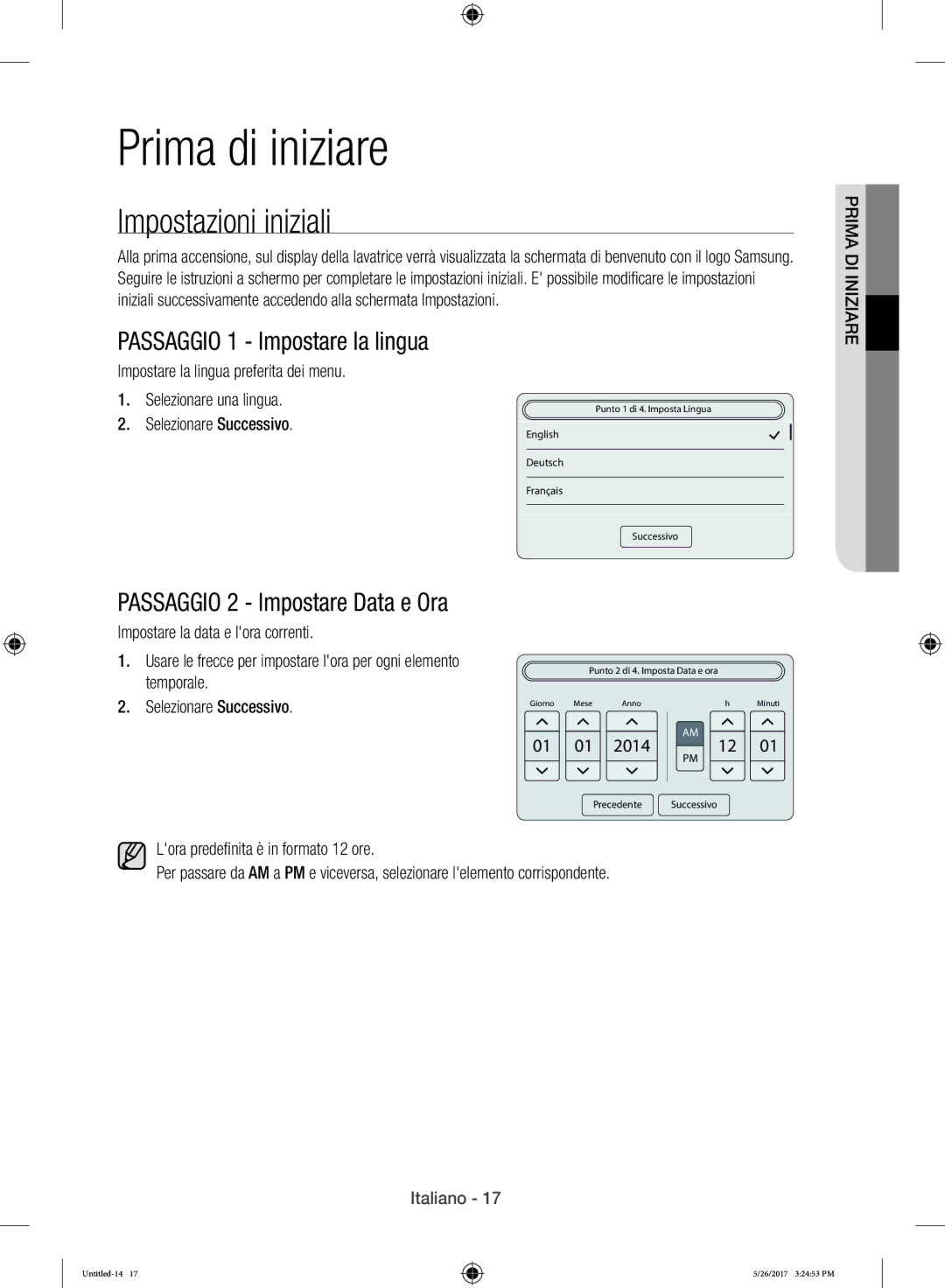 Samsung WW10H9400EW/ET Prima di iniziare, Impostazioni iniziali, Passaggio 1 Impostare la lingua, Selezionare Successivo 