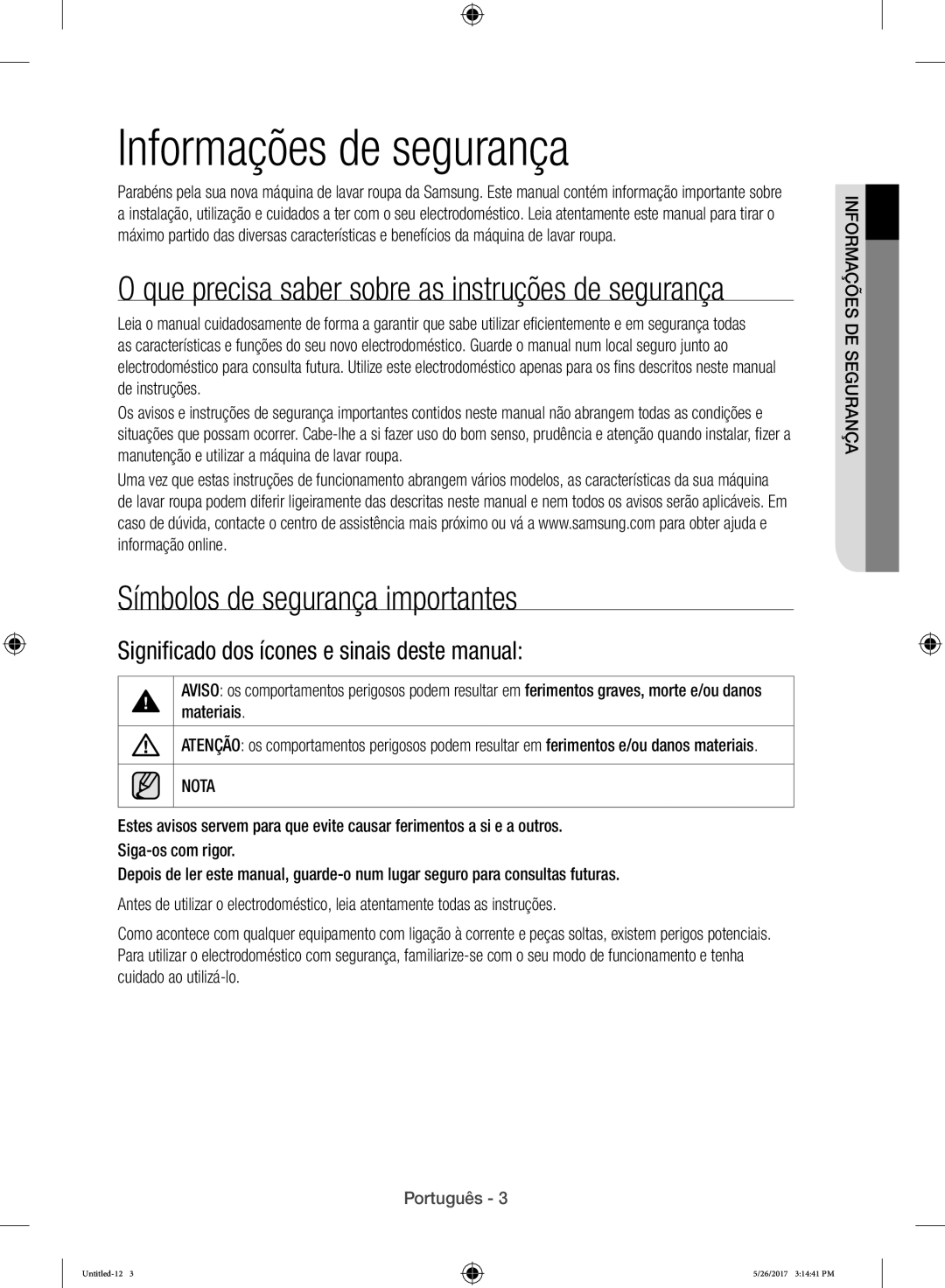 Samsung WW10H9400EW/ET manual Informações de segurança, Símbolos de segurança importantes 