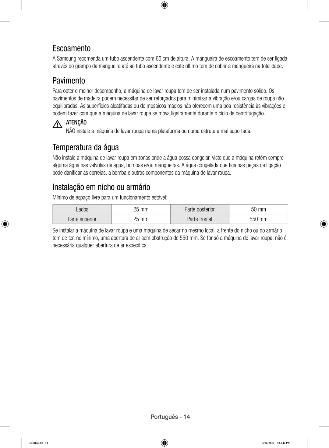 Samsung WW10H9400EW/ET manual Escoamento, Pavimento, Temperatura da água, Instalação em nicho ou armário 