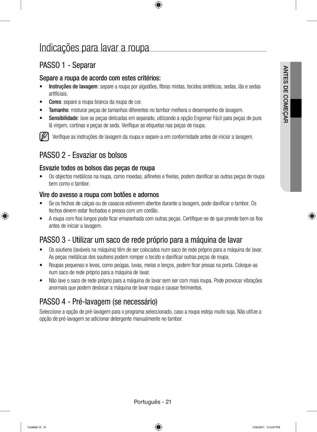 Samsung WW10H9400EW/ET manual Indicações para lavar a roupa, Passo 1 Separar, Passo 2 Esvaziar os bolsos 