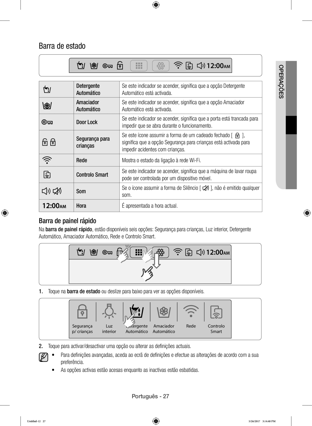 Samsung WW10H9400EW/ET manual Barra de estado, Barra de painel rápido 