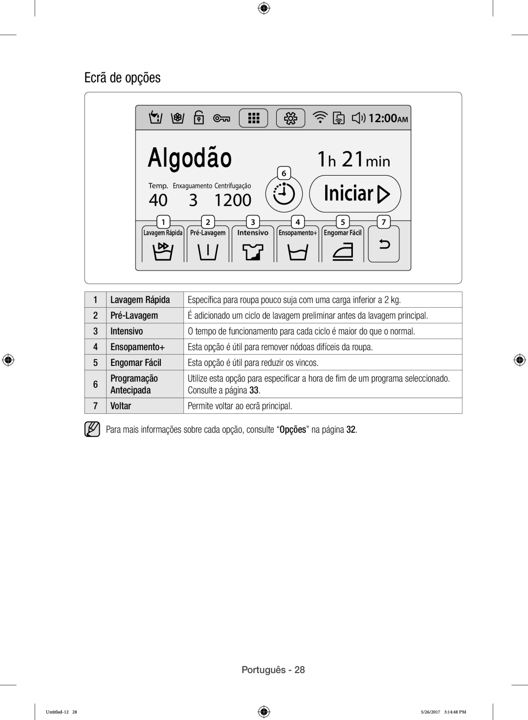 Samsung WW10H9400EW/ET manual Algodão, Ecrã de opções 