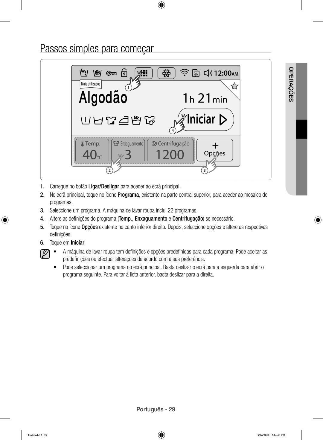 Samsung WW10H9400EW/ET manual Algodão, Passos simples para começar 