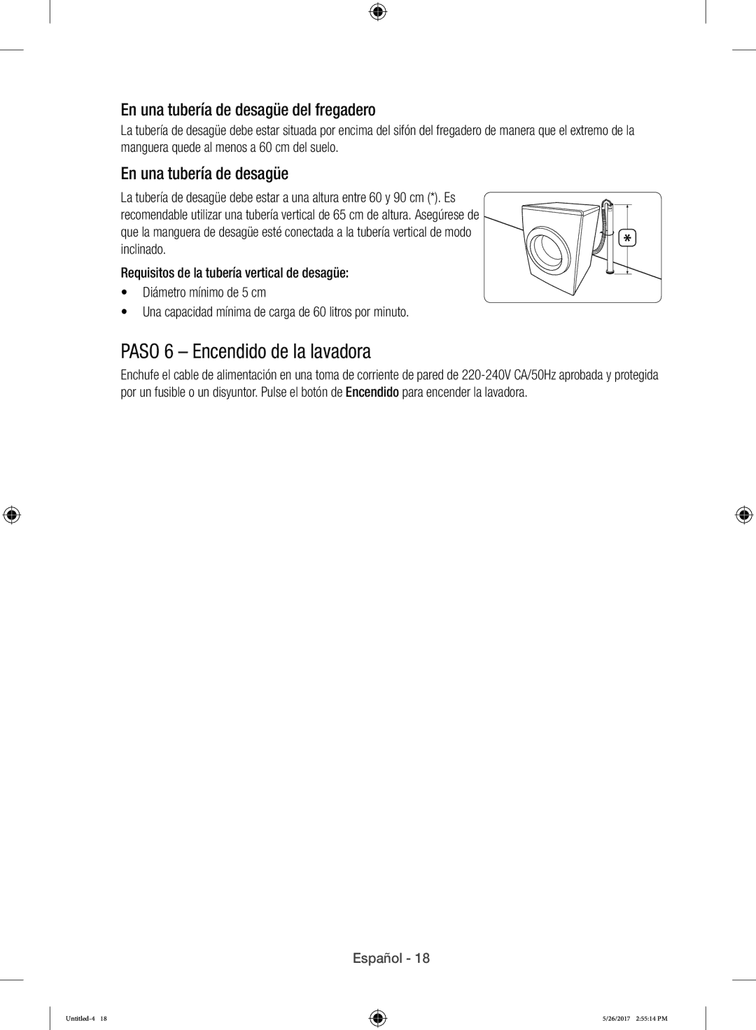 Samsung WW10H9600EW/EG manual Paso 6 Encendido de la lavadora, En una tubería de desagüe del fregadero 