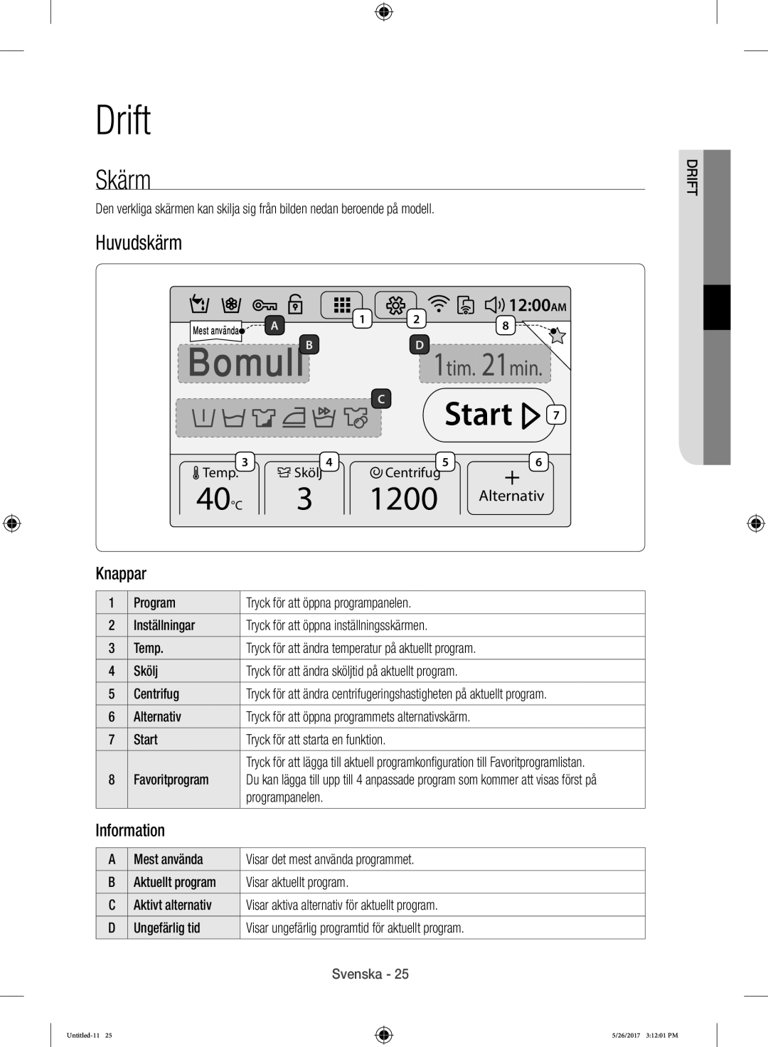 Samsung WW10H9600EW/EG manual Skärm, Huvudskärm, Knappar 