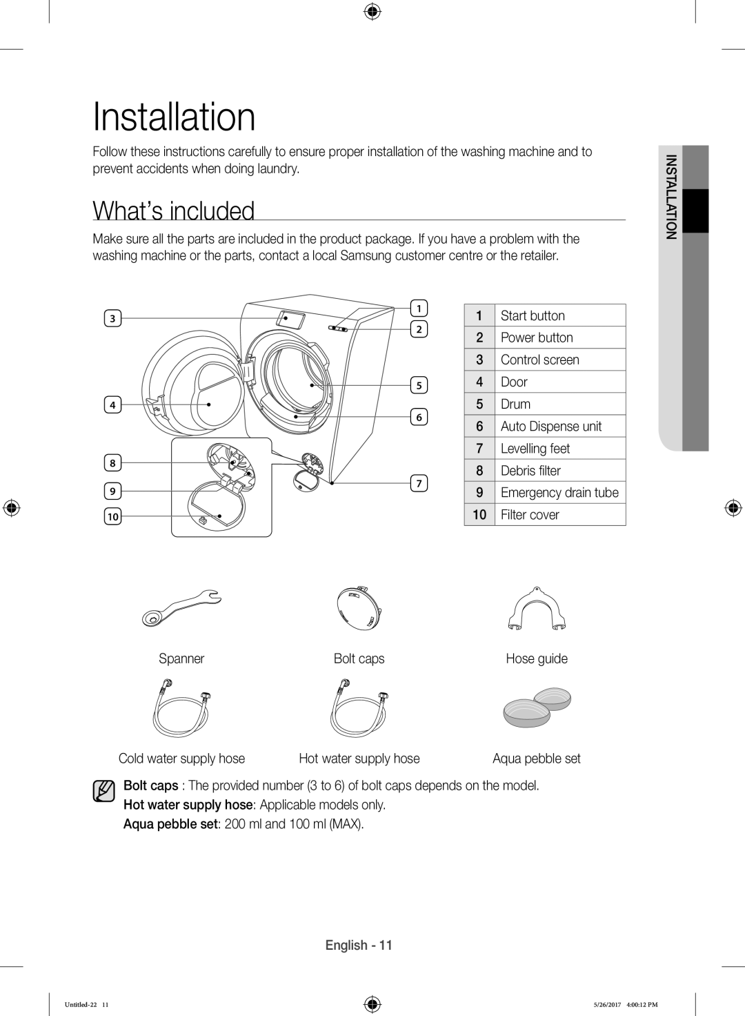 Samsung WW10H9600EW/WS manual Installation, What’s included, Cold water supply hose Hot water supply hose 