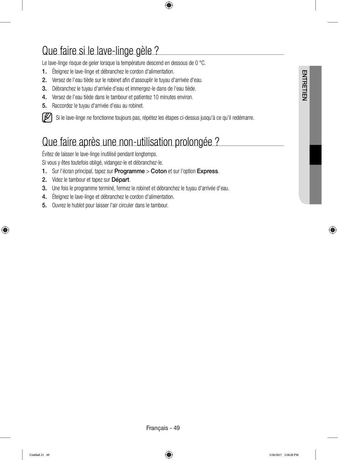 Samsung WW10H9600EW/WS manual Que faire si le lave-linge gèle ?, Que faire après une non-utilisation prolongée ? 