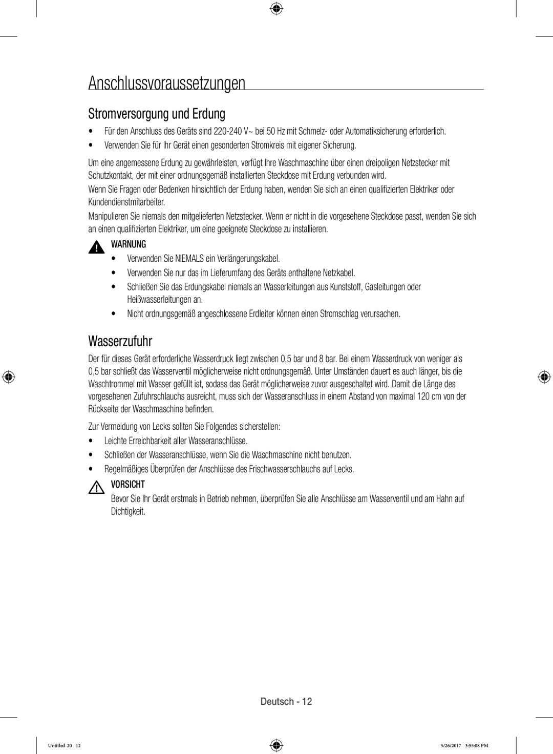 Samsung WW10H9600EW/WS manual Anschlussvoraussetzungen, Stromversorgung und Erdung, Wasserzufuhr 