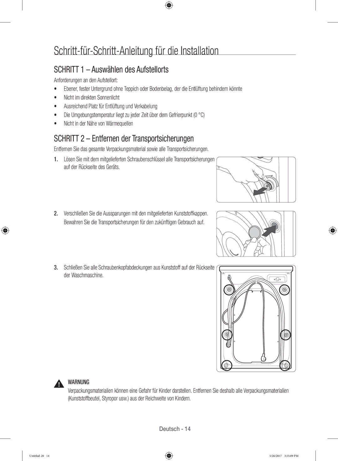 Samsung WW10H9600EW/WS manual Schritt-für-Schritt-Anleitung für die Installation, Schritt 1 Auswählen des Aufstellorts 