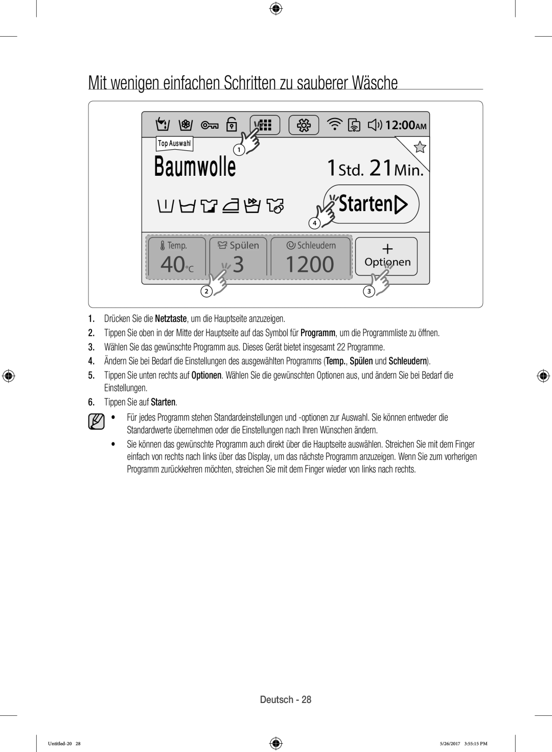 Samsung WW10H9600EW/WS manual Mit wenigen einfachen Schritten zu sauberer Wäsche 