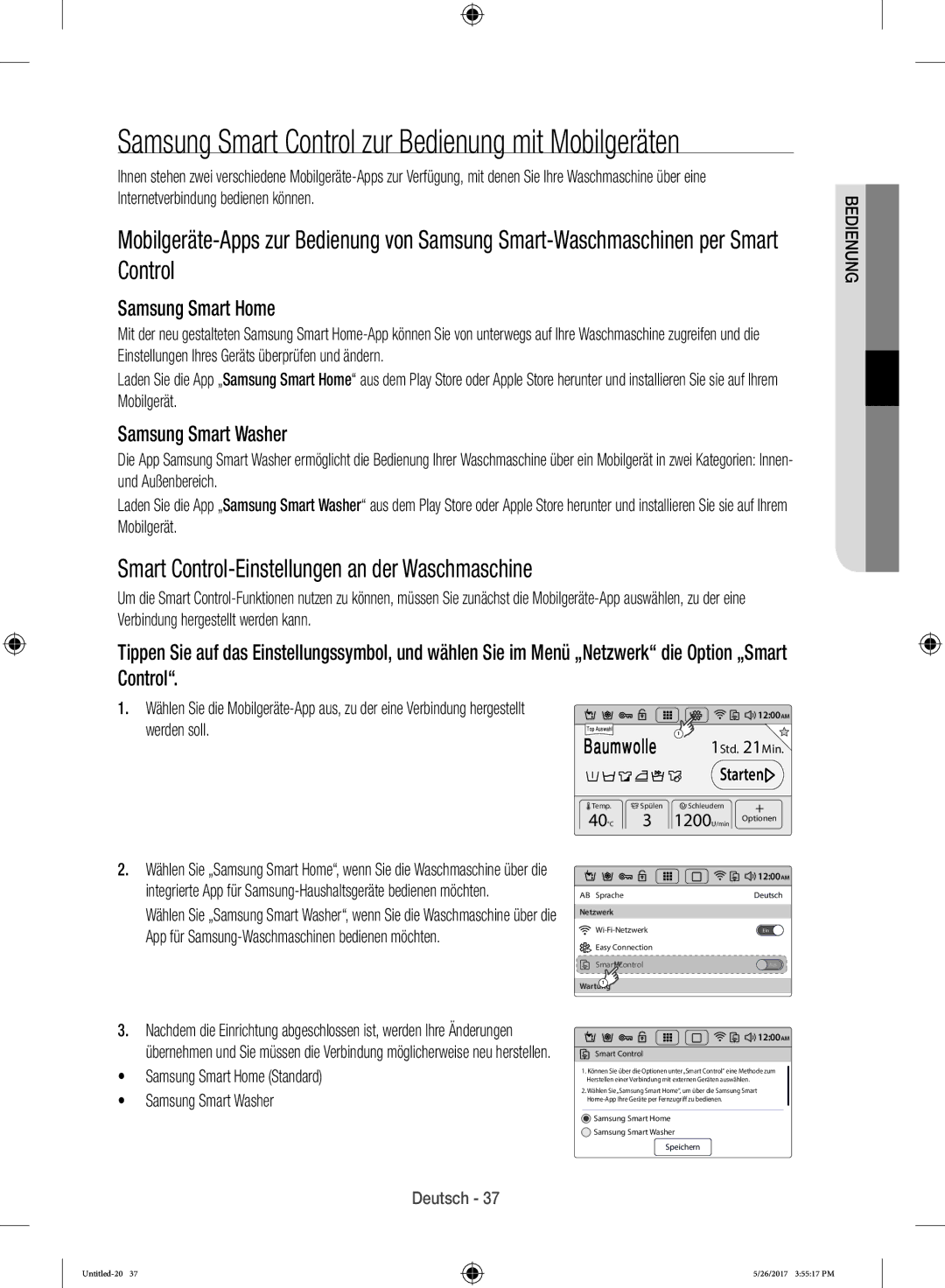 Samsung WW10H9600EW/WS manual Smart Control-Einstellungen an der Waschmaschine, Werden soll 