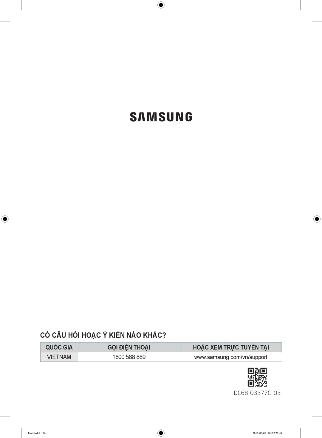 Samsung WW10H9610EW/SV manual CÓ CÂU HỎI Hoặc Ý Kiến NÀO KHÁC?, 1800 588 