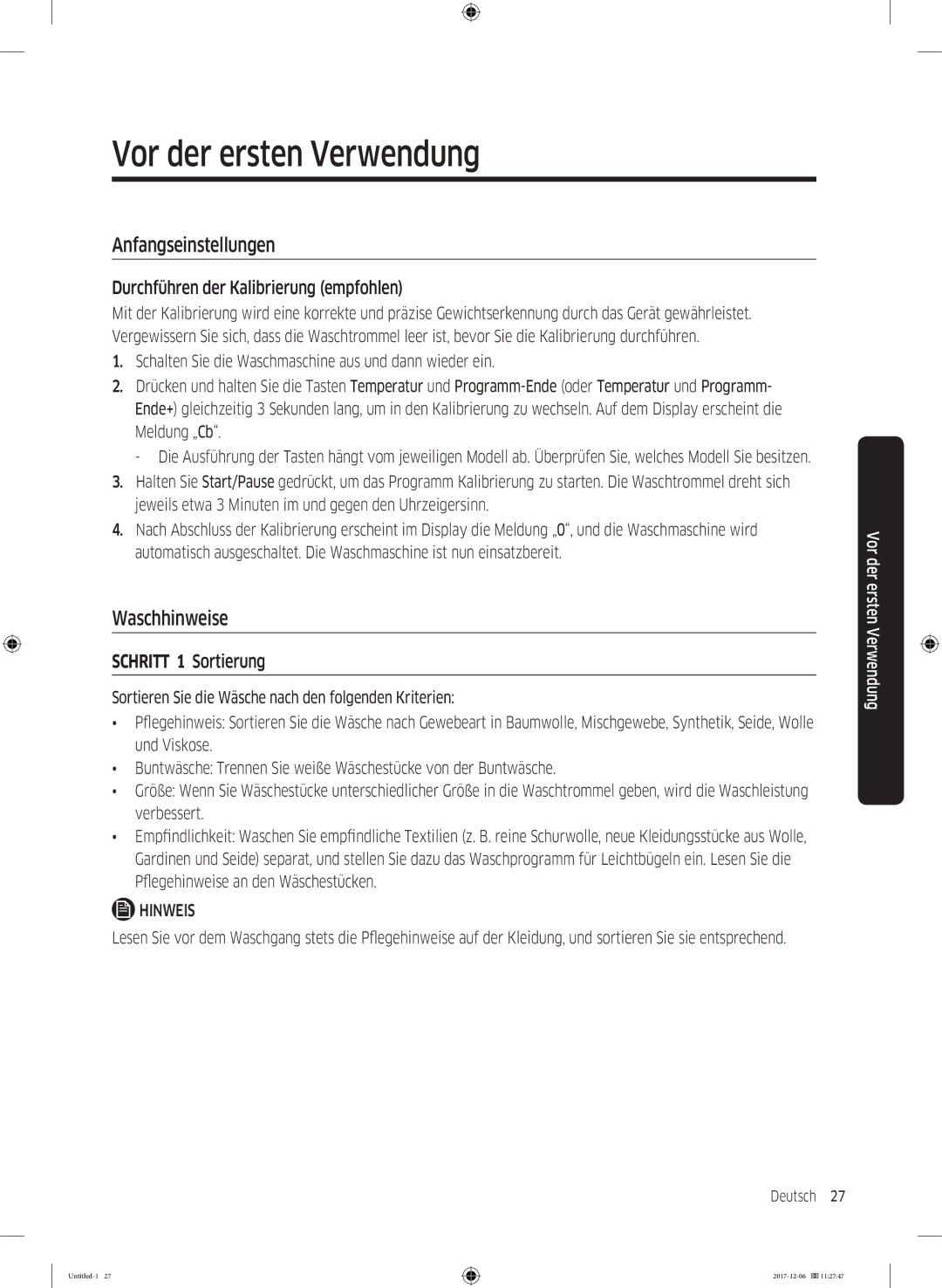 Samsung WW10M86BQOA/EG manual Vor der ersten Verwendung, Anfangseinstellungen, Waschhinweise 