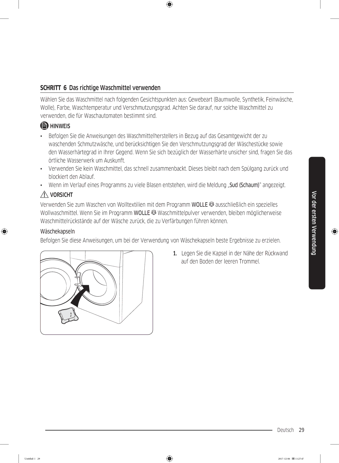 Samsung WW10M86BQOA/EG manual Schritt 6 Das richtige Waschmittel verwenden, Wäschekapseln 