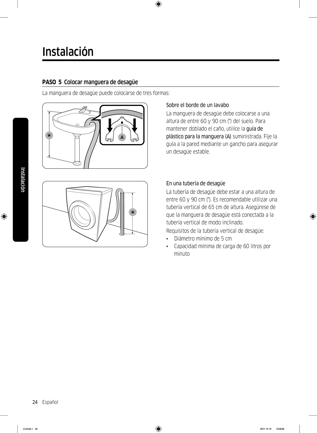 Samsung WW10M86GNOA/EC manual Paso 5 Colocar manguera de desagüe, Mantener doblado el caño, utilice la guía de 