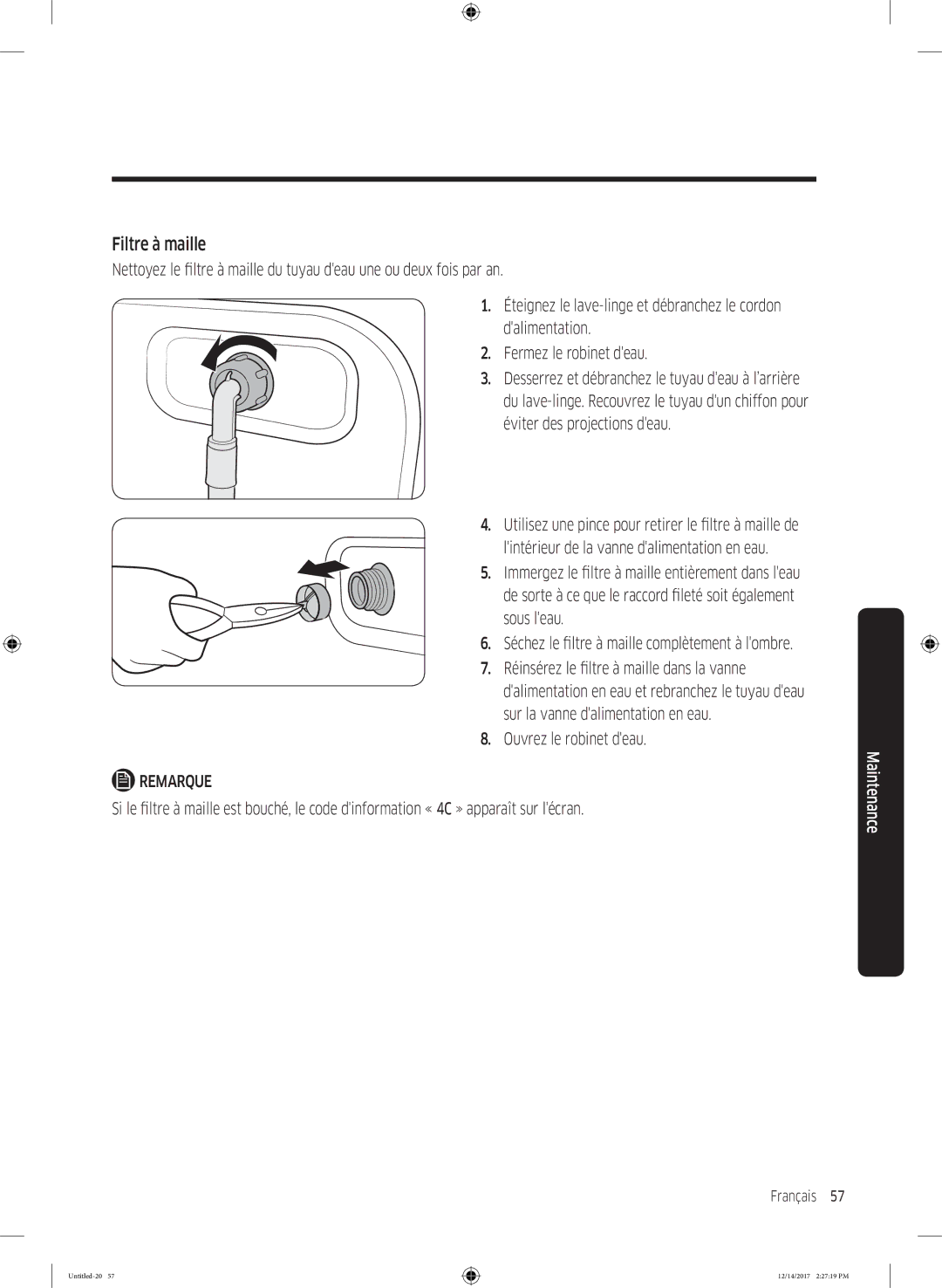 Samsung WW10M86GNOA/EF manual Filtre à maille, Ouvrez le robinet deau 