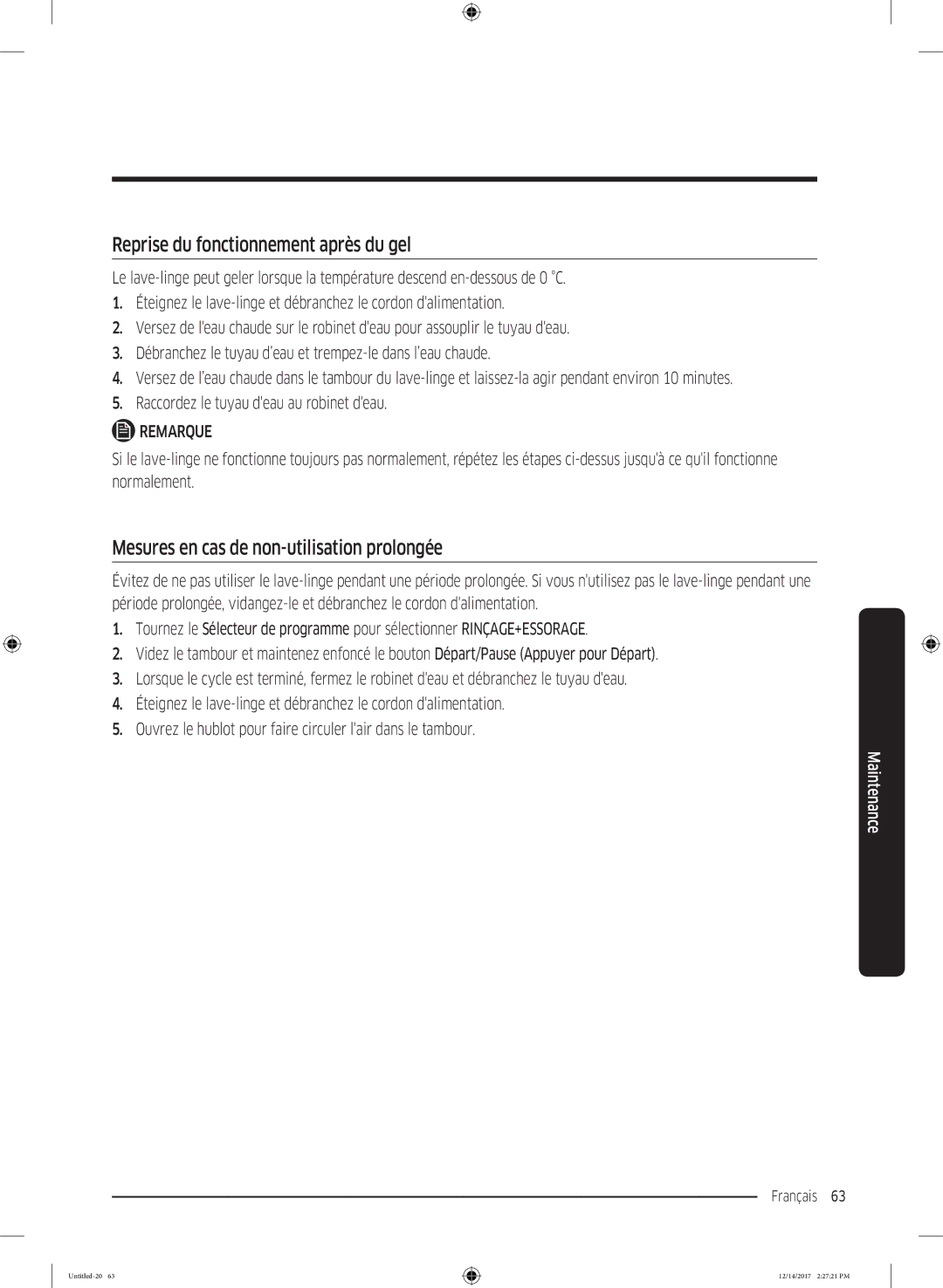 Samsung WW10M86GNOA/EF manual Reprise du fonctionnement après du gel, Mesures en cas de non-utilisation prolongée 