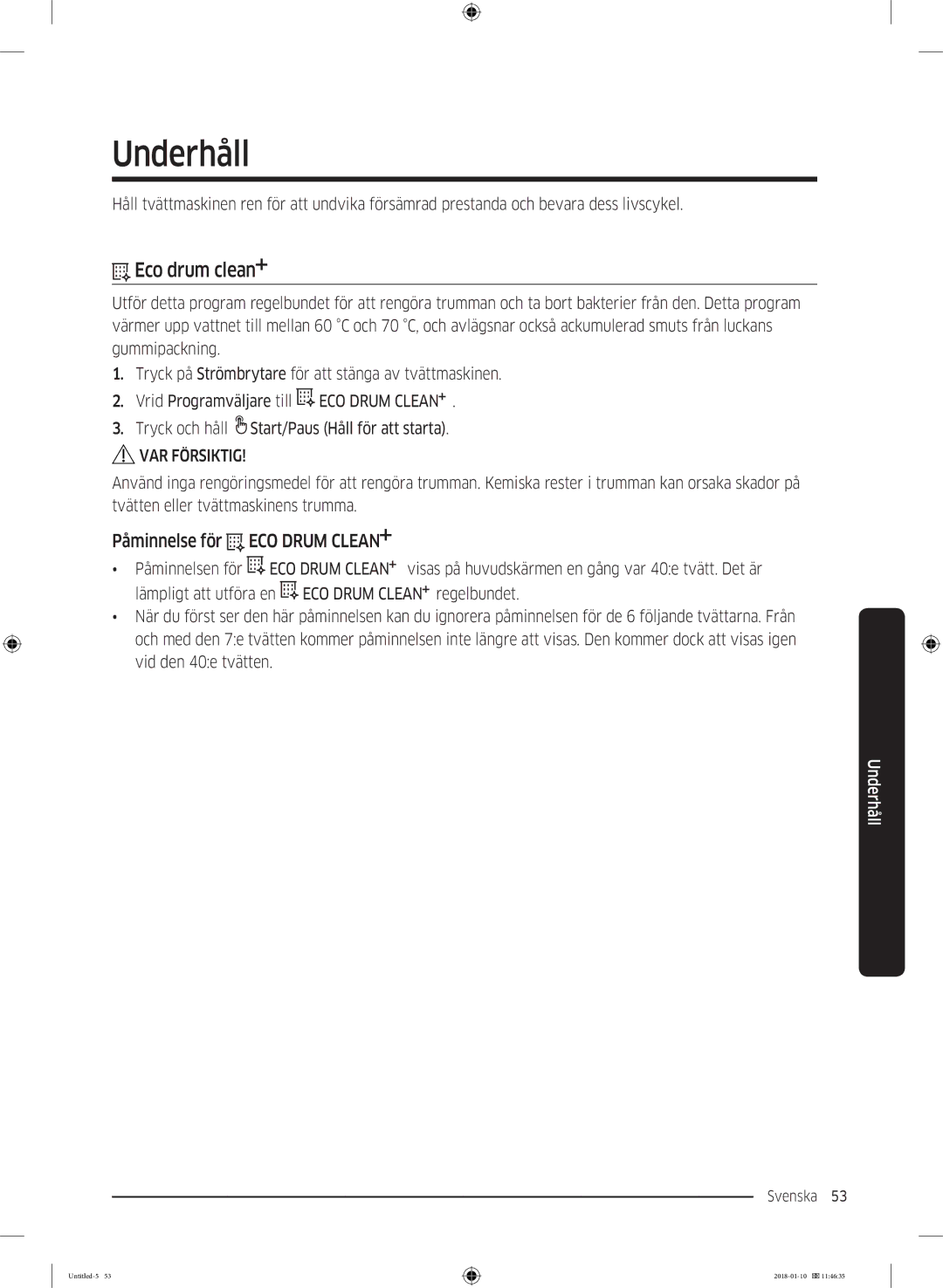 Samsung WW10M86INOA/EE manual Underhåll, Påminnelse för ECO Drum Clean 