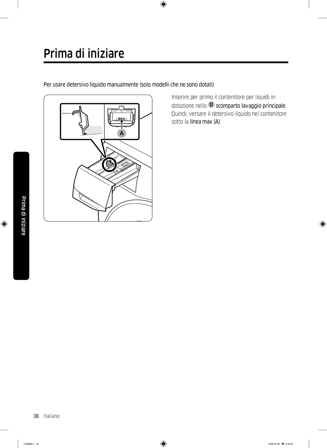 Samsung WW10M86INOA/ET manual Prima di iniziare 